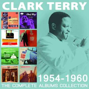 Clark Terry: The Complete Albums Collection 1954-1960