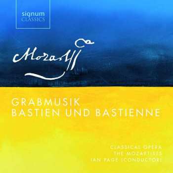 Album Classical Opera: Grabmusik; Bastien Und Bastienne