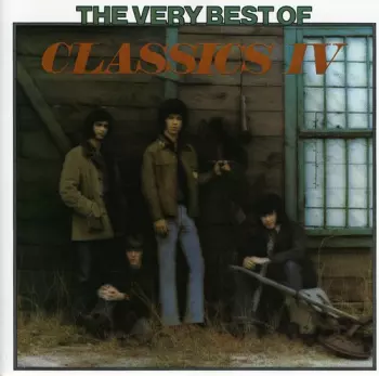The Very Best Of Classics IV