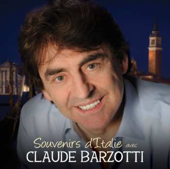 Album Claude Barzotti: Souvenirs D'Italie