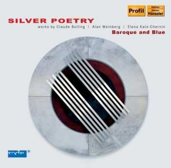Album Claude Bolling Et Son Orchestre: Ensemble Baroque And Blue - Silver Poetry