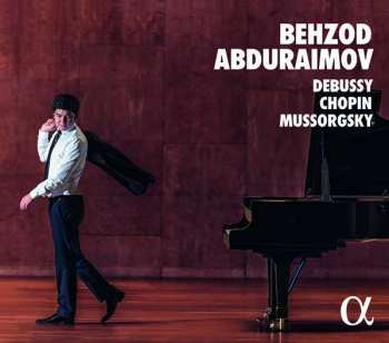 CD Behzod Abduraimov: Debussy, Chopin, Mussorgsky 434462