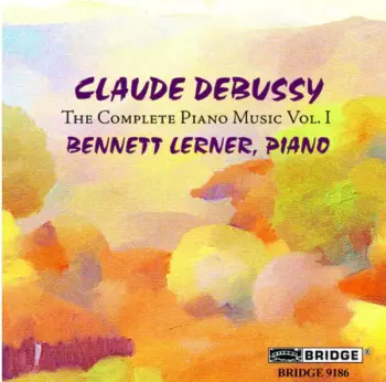 The Complete Piano Music, Vol. I