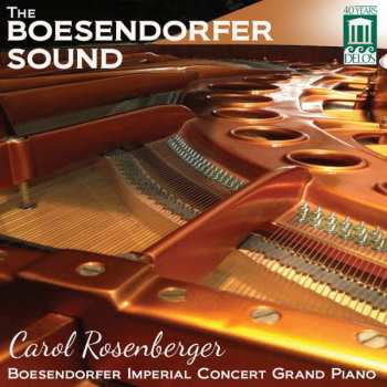 Claude Debussy: Carol Rosenberger - The Boesendorfer Sound