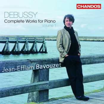 Album Claude Debussy: Complete Works For Piano, Volume 1