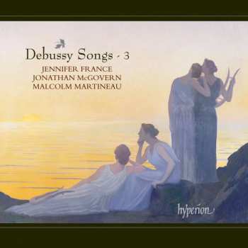 Album Claude Debussy: Debussy Songs - 3