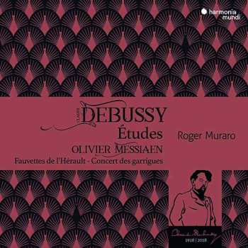 CD Claude Debussy: Études / Fauvettes De L'Hérault - Concert Des Garrigues - 437796