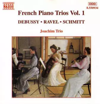 French Piano Trios Vol. 1