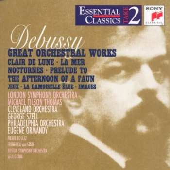 Album Claude Debussy: Great Orchestral Works