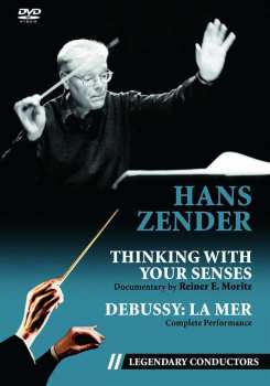 Album Claude Debussy: Hans Zender - Thinking With Your Senses