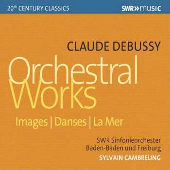 Album Claude Debussy: Images / Danses / La Mer