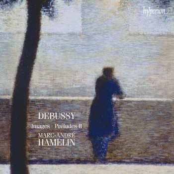 Claude Debussy: Images - Préludes II