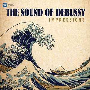 Album Claude Debussy: Impressions: Sound Of Debussy