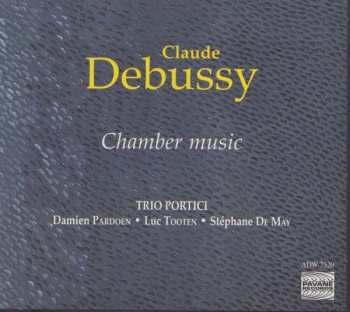 CD Claude Debussy: Kammermusik 333171