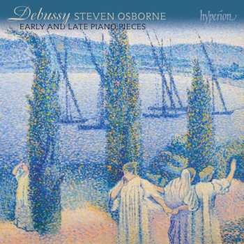 Album Claude Debussy: Klavierwerke "early And Late Piano Pieces"