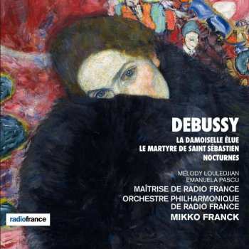 CD Claude Debussy: La Damoiselle Élue / Le Martyre De Saint Sébastien / Nocturnes 436878