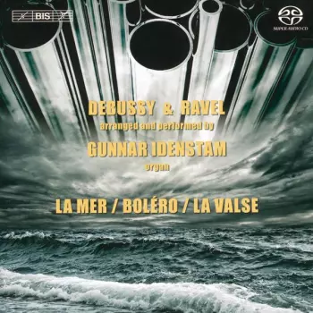 Claude Debussy: La Mer / Boléro / La Valse