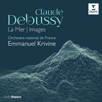 Album Claude Debussy: La Mer / Images
