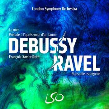 Album Claude Debussy: La Mer / Prelude A L'apres-midi D'un Faune / Rapsodie Espagnole