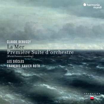 Album Claude Debussy: La Mer & Premiere Suite D'orch