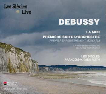 Album Claude Debussy: La Mer & Premiere Suite D'orch