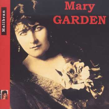 Album Claude Debussy: Mary Garden Singt Arien & Lieder