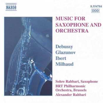 Claude Debussy: Music For Saxophone And Orchestra