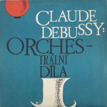 LP Claude Debussy: Orchestrální Díla 276244