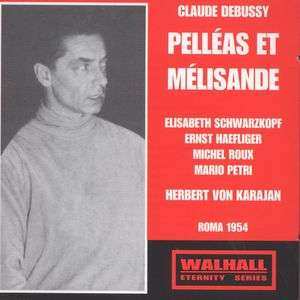2CD Claude Debussy: Pelleas Und Melisande 280389