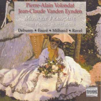Claude Debussy: Pierre-alain Volondat & Jean-claude Vanden Eynden,klavier