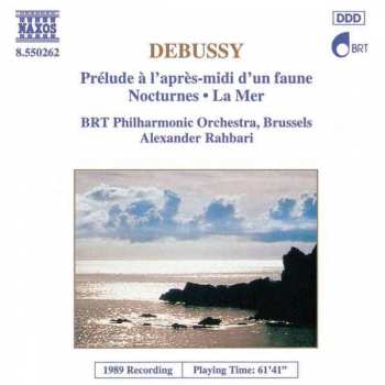 Album Claude Debussy: Prélude À L'après-Midi D'un Faune / Nocturnes / La Mer