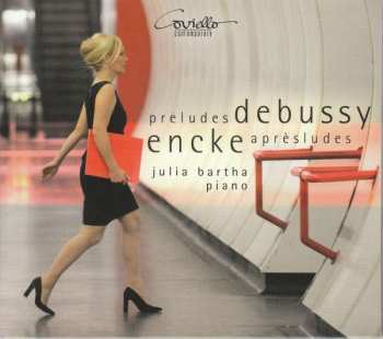 Album Claude Debussy: Préludes; Aprésludes