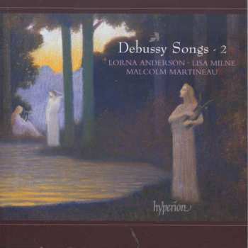 Album Claude Debussy: Songs - 2