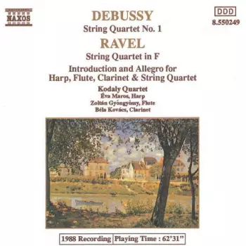String Quartet No. 1 / String Quartet In F / Introduction And Allegro For Harp, Flute, Clarinet & String Quartet