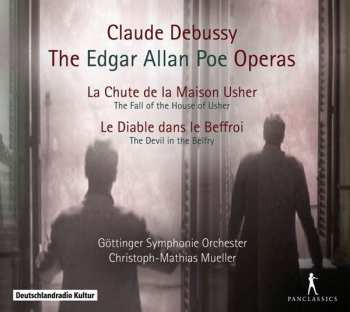 Album Claude Debussy: The Edgar Allan Poe Operas