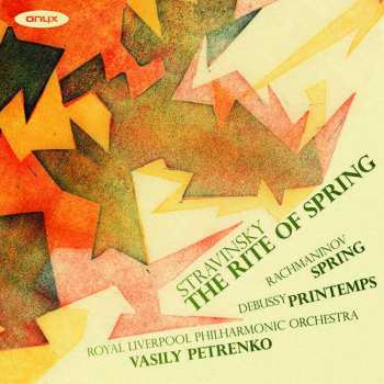 Album Claude Debussy: The Rite Of Spring