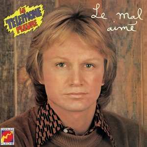 Album Claude François: Le Mal Aimé