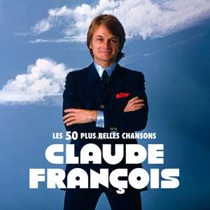 3CD Claude François: Les 50 plus belles chansons 516963
