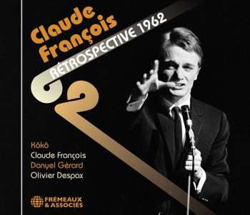 CD Claude François: Rétrospective 1962 466841