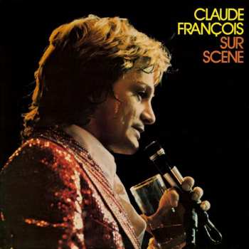 Album Claude François: Sur Scène