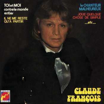LP Claude François: Toi Et Moi Contre Le Monde Entier 71476