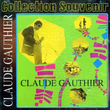 Claude Gauthier: Cerfs Volants