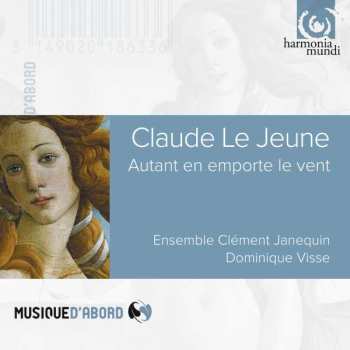 Album Claude Le Jeune: Autant En Emporte Le Vent: Chansons 