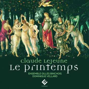 Album Claude Le Jeune: Le Printemps
