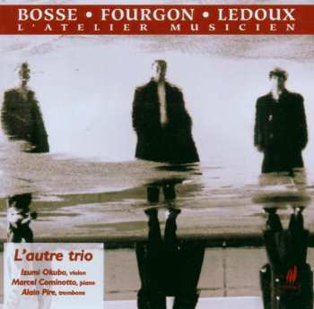 CD L'Autre Trio: Bosse / Fourgon / Ledoux - The Musician Workshop 456346