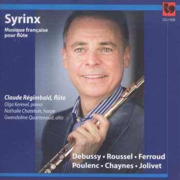 Album Claude Regimbald: Syrinx-musique Francaise Pour Flute