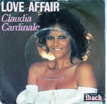 Claudia Cardinale: Love Affair