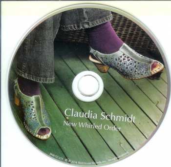CD Claudia Schmidt: New Whirled Order 94714