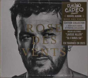 CD Claudio Capéo: Rose Des Vents DLX 401868