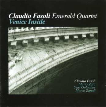 Album Claudio Fasoli Emerald Quartet: Venice Inside
